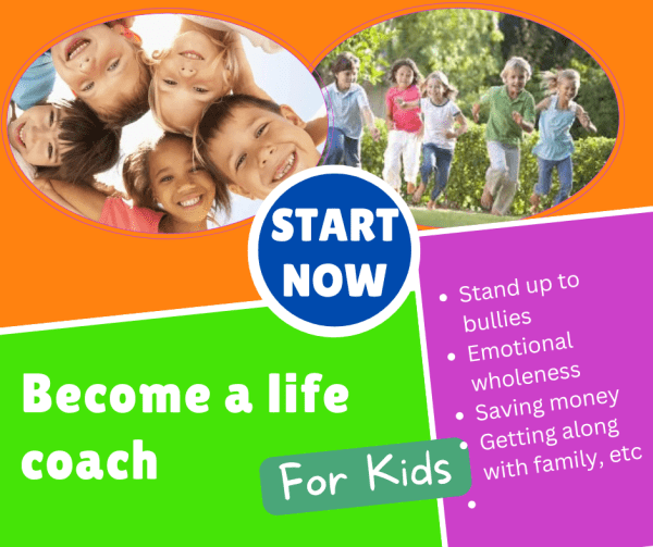 Become a Kid's Life Coach